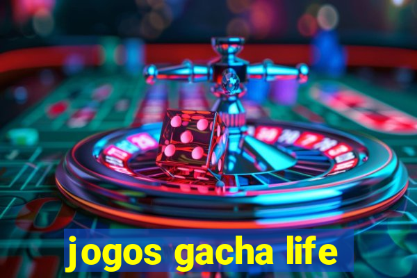 jogos gacha life